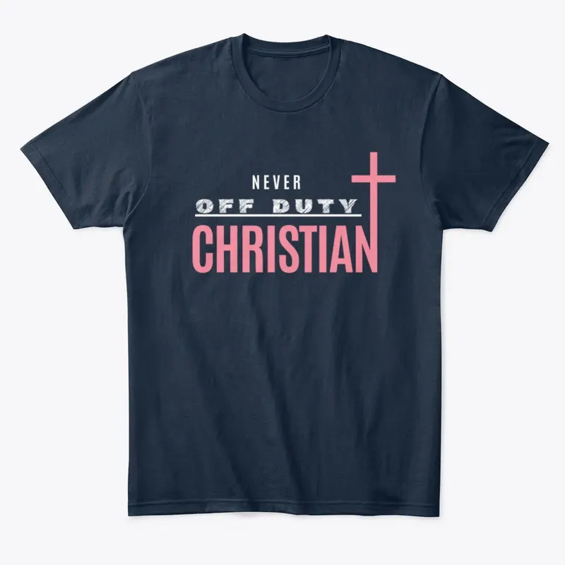 Never Off Duty_CHRISTIAN