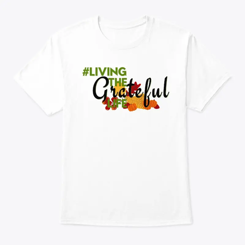 Fall Thanksgiving GRATEFUL Life 1