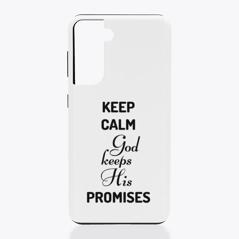 KEEP CALM God Keeps His PROMISES